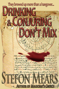 Drinking and Conjuring Don't Mix - Stefon Mears - web cover
