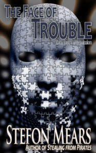 The Face of Trouble by Stefon Mears - web cover