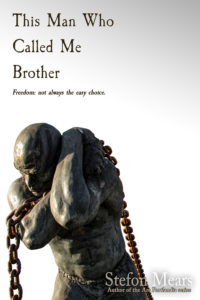 This Man Who Called Me Brother by Stefon Mears - web cover