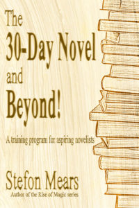 The-30-Day-Novel-and-Beyond-by Stefon Mears - web-Cover
