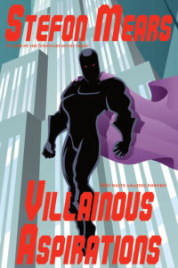 Villainous Aspirations by Stefon Mears - web cover